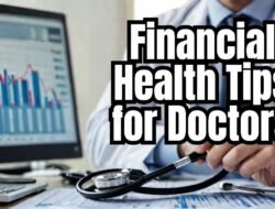 Personal Finance for Physicians A Guide to Financial Wellness