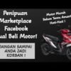 Cara Analisis dan Deteksi Dini Modus Penipuan Penjual Motor di Facebook
