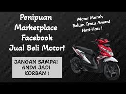 Cara Analisis dan Deteksi Dini Modus Penipuan Penjual Motor di Facebook